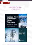 Electrical Power Transmission System Engineering &lpar;4th Edition&comma; 2025 &ndash; Turan G&ouml;nen&rpar; &ndash; Verified Solutions Manual &vert; All Chapters &vert; Transmission Lines&comma; Power Flow&comma; Insulation&comma; Fault Analysis&comma; Stability & Fully Worked Engineering Problems