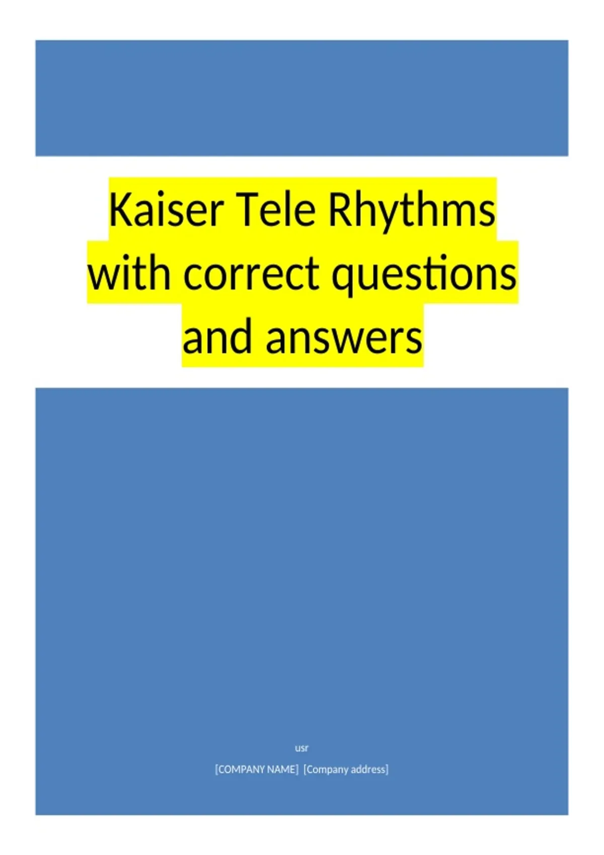 Kaiser Tele Rhythms with correct questions and answers - Kaiser ekg ...