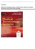 TEST BANK for Medical Terminology Systems&colon; A Body Systems Approach &period;Updated 8th Edition by Barbara Gylys & Mary Ellen Wedding