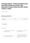 UX Design Institute - Professional Diploma Final Exam EXAM Questions & Answers&comma; Well Elaborated &vert; Already Verified Test &vert;100&percnt; Verified solutions &vert; Latest&excl;&excl;