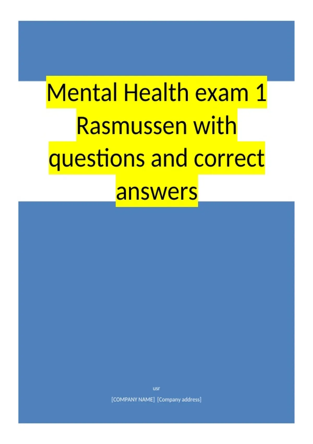 Mental Health exam 1 Rasmussen with questions and correct answers ...
