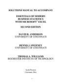 Essentials of Modern Business Statistics &ndash; Solutions Manual&comma; &lbrack;Institution if known&rsqb;&comma; &lbrack;Academic Year if known&rsqb; &ndash; Solutions manual for business statistics problems