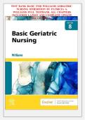 Test Bank for Basic Geriatric Nursing 8th Edition Williams All Chapters 1-20 &vert; Updated 2026 &vert; Verified Answers