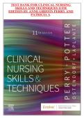 Clinical Nursing Skills and Techniques &ndash; Test Bank &ndash; Complete Practice Questions with Answers