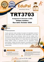 TRT3705 Assignment 6 &lpar;COMPLETE ANSWERS&rpar; Semester 2 2026 - DUE October 2026