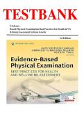 Test Bank for Evidence-Based Physical Examination&colon; Best Practices for Health & Well-Being Assessment&comma; 1st Edition by Gawlik&comma; Melnyk&comma; & Teall &vert; All Chapters 1-29 &vert; Springer Publishing &vert; Instant Download