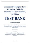 Test Bank &ndash; Consumer Bankruptcy Law&colon; A Practical Guide for Students and Professionals&comma; 1st Edition &ndash; Alexander Hernandez &ndash; ISBN 9781032066615 &lpar;All Chapters Covered 1&ndash;28&rpar;