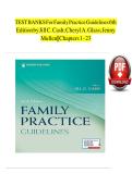 Test Bank for Family Practice Guidelines 6th Edition Cash&comma; Glass&comma; & Mullen &vert; Complete Guide for Nurse Practitioners & FNP Students &vert; All Chapters 1-23