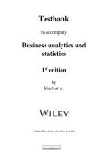 Testbank to accompany  Business analytics and statistics  1st edition by Black et al&period;