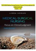 Test Bank - Medical-Surgical Nursing&colon; Focus on Clinical Judgment&comma; 3rd Edition &lpar;Honan&comma; 2024&rpar;&comma; Chapter 1-55 &vert; All Chapters