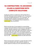 VA CONTRACTORS&colon; VA ADVANCED  &lpar;CLASS A&rpar; QUESTIONS WITH  COMPLETE SOLUTIONS