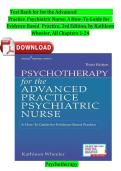 Original Test Bank for Psychotherapy for the Advanced Practice Psychiatric Nurse&colon; A How-To Guide for Evidence-Based Practice 3rd Edition Wheeler &vert; All Chapters &lpar;1&ndash;24&rpar; &vert; 2025 Version &vert; 100&percnt; verified