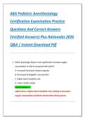 ABA Pediatric Anesthesiology  Certification Examination Practice  Questions And Correct Answers  &lpar;Verified Answers&rpar; Plus Rationales 2026  Q&A &vert; Instant Download Pdf 