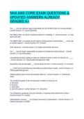 NHA AND CORE EXAM QUESTIONS & UPDATED ANSWERS ALREADY GRADED A&plus;