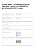 Pediatric Growth&comma; Development&comma; and Nursing  Care&colon; Exam 1 Overview UPDATED ACTUAL  Questions and CORRECT Answers 
