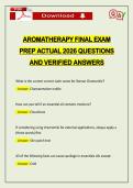 AROMATHERAPY FINAL EXAM PREP ACTUAL 2026 QUESTIONS AND VERIFIED ANSWERS