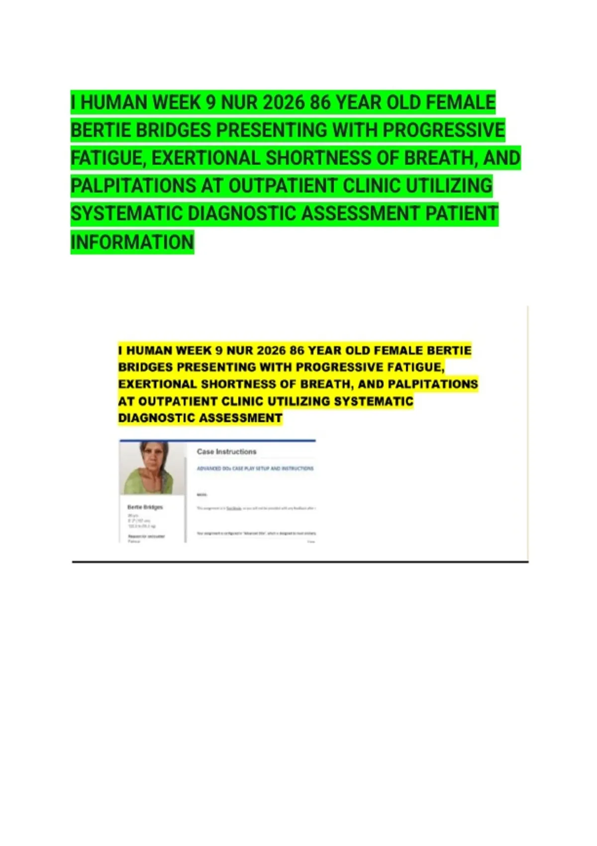 I HUMAN WEEK 9 NUR 2026 86 YEAR OLD FEMALE BERTIE BRIDGES PRESENTING ...