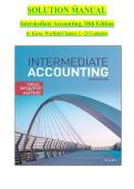 Complete and Comprehensive Solution Manual for Intermediate Accounting 18th Edition by Kieso and Warfield Covering All Chapters 1 Through 23