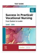 TEST BANK FOR Success in Practical&sol;Vocational Nursing&colon; From Student to Leader 10th Edition by Lisa Carroll &vert;&vert; ISBN 978-0323810173 &vert;&vert; ALL CHAPTERS PRESENT &vert;&vert;