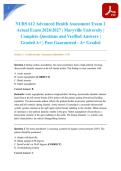 NURS 612 Advanced Health Assessment Exam 2 Actual Exam 2026&sol;2027 &vert; Maryville University &vert; Questions and Verified Answers Graded A&plus; &vert; Pass Guaranteed - A&plus; Graded
