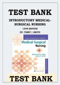 Test Bank for Introductory Medical-Surgical Nursing 12th Edition by Timby Smith&comma; All Chapters 1-72 Covered&comma; A&plus; guide&period;