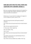 NURS MED MATH PRACTICE FINAL PAPER 2026 QUESTIONS WITH ANSWERS GRADED A&plus;