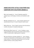 NURSE EXECUTIVE ACTUAL EXAM PAPER 2026 QUESTIONS WITH SOLUTIONS GRADED A&plus;
