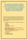 WGU D089 PRE ASSESSMENT &lpar;MICRO & MACRO&rpar; PRINCIPLES OF ECONOMICS ACTUAL EXAM PREP 2026 ALL QUESTIONS AND CORRECT DETAILED ANSWERS ALREADY A GRADED WITH EXPERT FEEDBACK &vert; NEW AND REVISED