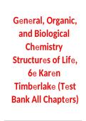 Test Bank for General&comma; Organic&comma; and Biological Chemistry&colon; Structures of Life&comma; 6th Edition by Karen Timberlake &vert; All Chapters &vert; Verified Questions & Detailed Answers