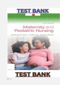 TEST BANK For Maternity and Pediatric Nursing 5th Edition Susan Ricci&comma; Kyle Carman &vert;Complete Questions & 100&percnt; Accurate Answers &vert;2025&sol;2026 Already Graded A&plus;