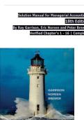 Solution Manual for Managerial Accounting 18th Edition By Ray Garrison&comma; Eric Noreen and Peter Brewer 2024