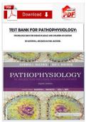 TEST BANK FOR PATHOPHYSIOLOGY&colon;  THE BIOLOGIC BASIS FOR DISEASE IN ADULTS AND CHILDREN 8TH EDITION   BY KATHRYN L&period; MCCANCE MS PHD &lpar;AUTHOR&rpar; 