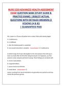 NURS 5220 ADVANCED HEALTH ASSESSMENT EXAM QUESTION BANK &lpar;STUDY GUIDE & PRACTICE EXAM&rpar; &vert; 2026&sol;27 ACTUAL QUESTIONS WITH DETAILED ANSWERS &lpar;2 VESIONS &lbrace;A & B&rcub;&rpar; &vert; GUARANTEED PASS