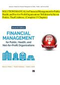 Solution Manual for Financial Management for Public Health&comma; and Not-for-Profit Organizations 7th Edition by Finkler&comma; Calabrese & Smith&vert; 9781071835340&vert; All Chapters 1-15&vert; LATEST