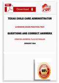 TEXAS CHILD CARE ADMINISTRATOR  LICENSING EXAM PRACTICE TEST   QUESTIONS AND CORRECT ANSWERS &lpar;VERIFIED ANSWERS&rpar; PLUS RATIONALES  2026&vert;2027 Q&A