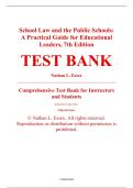 Test Bank &ndash; School Law and the Public Schools&colon; A Practical Guide for Educational Leaders&comma; 7th Edition &ndash; Nathan L&period; Essex &ndash; ISBN 9780135376614 &lpar;All Chapters Covered 1&ndash;13&rpar;