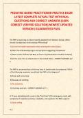 PEDIATRIC NURSE PRACTITIONER PRACTICE EXAM  LATEST COMPLETE ACTUAL TEST WITH REAL  QUESTIONS AND CORRECT ANSWERS &lpar;100&percnt;  CORRECT VERIFIED SOLUTION&rpar; NEWEST UPDATED  VERSION &vert;GUARANTEED PASS&period;