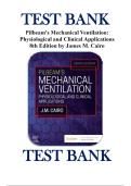 Test Bank for Pilbeam's Mechanical Ventilation&colon; Physiological and Clinical Applications &lpar;8th Edition&rpar; by James M&period; Cairo&vert; Respiratory Therapy & Ventilation Exam Prep 2026&sol;2027