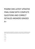 PHARM CMS LATEST UPDATED FINAL EXAM WITH COMPLETE QUESTIONS AND CORRECT DETAILED ANSWERS GRADED A&plus;