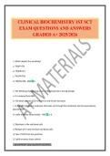 CLINICAL BIOCHEMISTRY 1ST SCT EXAM QUESTIONS AND ANSWERS GRADED A&plus; 2025&sol;2026