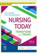 Test Bank for Nursing Today&colon; Transition and Trends&comma; 10th Edition by Joanne M&period; Zerwekh
