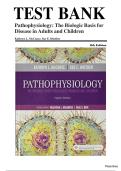 Test Bank - Pathophysiology The Biologic Basis for Disease in Adults and Children 8th Edition By Sue Huether&comma; Kathryn McCance  &vert; All Chapters 1-50&period;