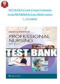 Test Bank for Leddy & Pepper&rsquo;s Professional Nursing &lpar;9th Edition&rpar; by Lucy Hood &ndash; Chapters 1&ndash;22 Complete Practice Questions