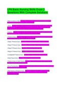 LPN Basic Nursing Skills Exam 2 Questions With Complete Solutions