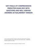 VATI FINALS ATI COMPREHENSIVE  PREDICTOR EXAM 2025 WITH  QUESTIONS AND WELL VERIFIED  ANSWERS ACTUAL&vert;NEWEST VERSION