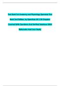 Full Test Bank for Anatomy and Physiology Openstax 2nd Edition 2025 QUESTIONS AND ANSWER WITH RATIONALES AND CASE STUDY&period;