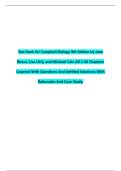 Full Test Bank for Campbell Biology 9th Edition by Jane Reece&comma; Lisa Urry&comma; and Michael Cain All 56 Chapters Covered With Questions And Correct Answers With Rationales And Case Study&period;