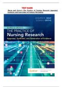 Test Bank &mdash; Burns and Grove's The Practice of Nursing Research&colon; Appraisal&comma; Synthesis&comma; and Generation of Evidence 9th Edition by Jennifer R&period; Gray & Susan K&period; Grove &vert; Complete & Updated Exam Study Resource