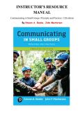 Communicating in Small Groups&colon; Principles and Practices&comma; 12th Edition &lpar;Steven A&period; Beebe & John Masterson&rpar; &ndash; Complete Instructor&rsquo;s Resource Manual Chapters 1&ndash;12