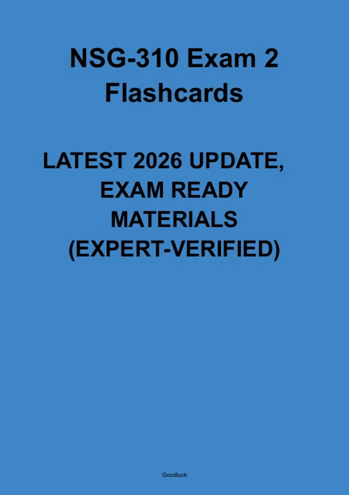 2026 NSG-310 Exam 2 Flashcards | Nursing Test 2 Study Guide | Practice ...